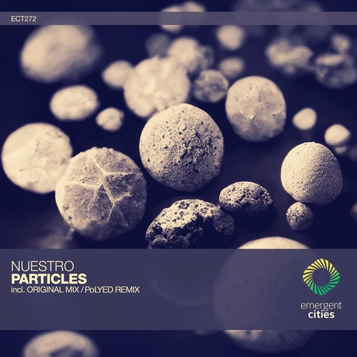 Nuestro - Particles [ECT272]